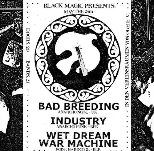 Bad Breeding + Industry + Wet Dream War Machine