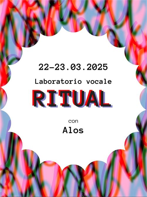 https://bandamutanda.noblogs.org/post/2025/03/06/ritual-laboratorio-vocale-22-23-marzo/